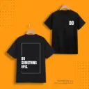 DO SOMTHING EPIC PRINTED BLACK COTTON T-SHIRT
